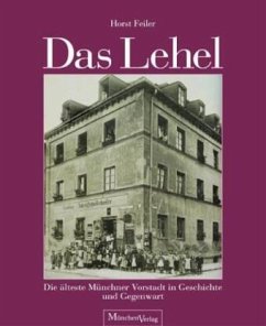 Das Lehel - Feiler, Horst