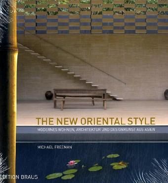 The New Oriental Style The New Oriental Style