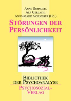 Störungen der Persönlichkeit - Schlösser, Anne-Marie;Springer, Anne;Gerlach, Alf