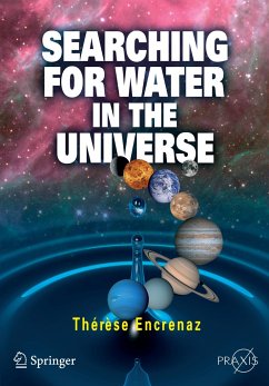 Searching for Water in the Universe - Encrenaz, Thérèse