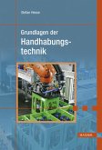 Grundlagen der Handhabungstechnik