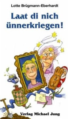 Cover Laat di nich ünnerkriegen!