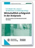 Wirtschaftlich erfolgreich in der Arztpraxis