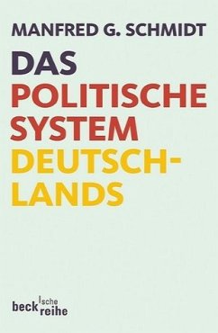 Das politische System Deutschlands - Schmidt, Manfred G.