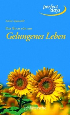 Cover Das Buch für ein Gelungenes Leben