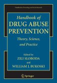 Handbook of Drug Abuse Prevention