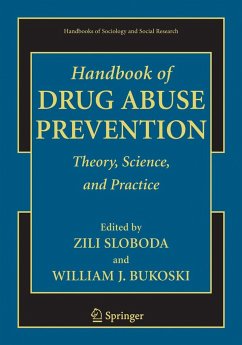 Handbook of Drug Abuse Prevention - Sloboda, Zili / Bukoski, William J. (eds.)