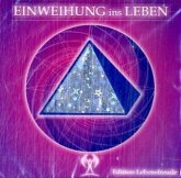 Einweihung ins Leben