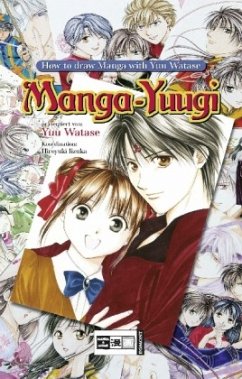 Manga-Yuugi, How To Draw Manga with Yuu Watase - Watase, Yuu