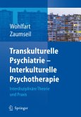Transkulturelle Psychiatrie - interkulturelle Psychotherapie