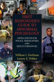 First Responder's Guide to Abnormal Psychology