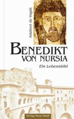 Benedikt von Nursia - Vogüé, Adalbert de