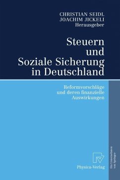 Steuern und Soziale Sicherung in Deutschland - Seidl, Christian / Jickeli, Joachim (Hrsg.)
