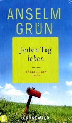 Jeden Tag leben Jeden Tag leben