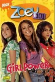 Girlpower / Zoey 101 Bd.1