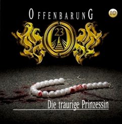 Die traurige Prinzessin / Offenbarung 23 Bd.10 (1 Audio-CD) - Gaspard, Jan