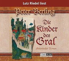 Die Kinder des Gral - Berling, Peter