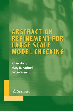 Abstraction Refinement for Large Scale Model Checking - Wang, Chao;Hachtel, Gary D.;Somenzi, Fabio