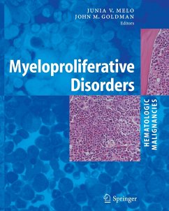 Myeloproliferative Disorders - Melo, Junia V. / Goldman, John M. (eds.)