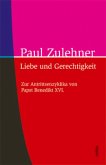 Liebe und Gerechtigkeit, Zur Antrittsenzyklika von Papst Benedikt XVI