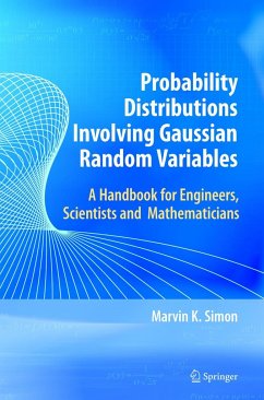 Probability Distributions Involving Gaussian Random Variables - Simon, Marvin K.