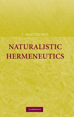 Naturalistic Hermeneutics - Mantzavinos, C.