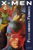 Feind meines Feindes / X-Men Bd.2