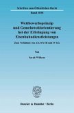 Wettbewerbsprinzip und Gemeinwohlorientierung bei der Erbringung von Eisenbahndienstleistungen.