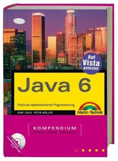 Java 6 Kompendium, m. CD-ROM - Louis, Dirk; Müller, Peter