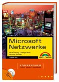 Microsoft Netzwerke - Kompendium, m. CD-ROM