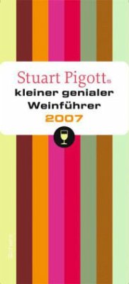 Cover Stuart Pigotts kleiner genialer Weinführer 2007