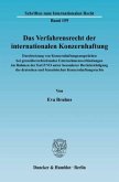 Das Verfahrensrecht der internationalen Konzernhaftung.