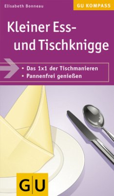 Kleiner Ess- und Tischknigge - Bonneau, Elisabeth