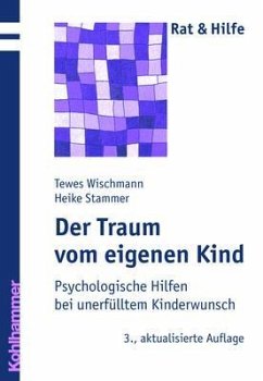 Der Traum vom eigenen Kind - Wischmann, Tewes / Stammer, Heike