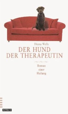 Der Hund der Therapeutin - Wells, Diana