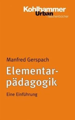 Elementarpädagogik - Gerspach, Manfred