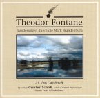Das Oderbruch, 1 Audio-CD / Wanderungen durch die Mark Brandenburg, Audio-CDs Tl.23