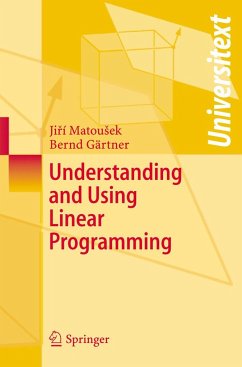 Understanding and Using Linear Programming - Matousek, Jiri;Gärtner, Bernd