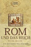 Rom und das Reich Rom und das Reich