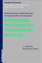 Differentielle Psychologie und Persönlichkeitsforschung - Hagemann, Dirk / Amelang, Manfred / Bartussek, Dieter / Stemmler, Gerhard