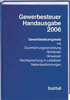 Gewerbesteuer-Handausgabe 2006 - Pauka, Dietmar / Karthaus, Volker