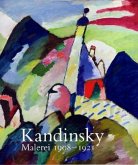 Kandinsky. Malerei 1908-1921