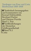 Briefwechsel 1810-1848 (Veröffentlichungen der Deutschen Schillergesellschaft, Bd. 51.1)