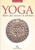 Yoga, Ein Ja zum Leben