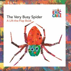 The Very Busy Spider: A Lift-The-Flap Book - Carle, Eric