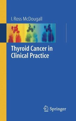 Thyroid Cancer in Clinical Practice - McDougall, I. Ross
