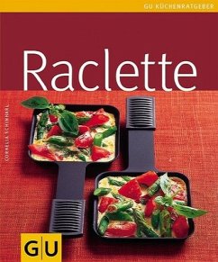 Raclette - Schinharl, Cornelia