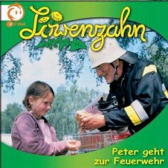 Cover Löwenzahn 17: Peter geht zur Feuerwehr