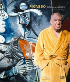 Picasso, Malen gegen die Zeit - Picasso, Pablo