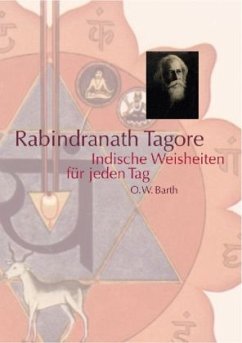 Indische Weisheiten für jeden Tag - Tagore, Rabindranath
